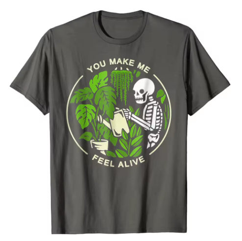 You Make Me Feel Alive T-Shirt
