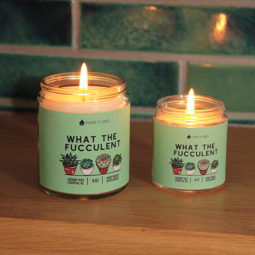 What The Fucculent - Funny Flames Candle -: 9oz