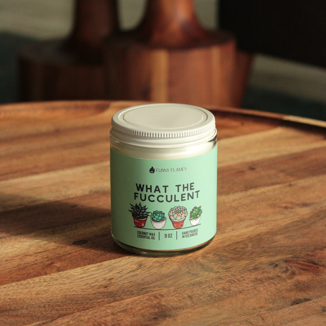 What The Fucculent - Funny Flames Candle -: 9oz