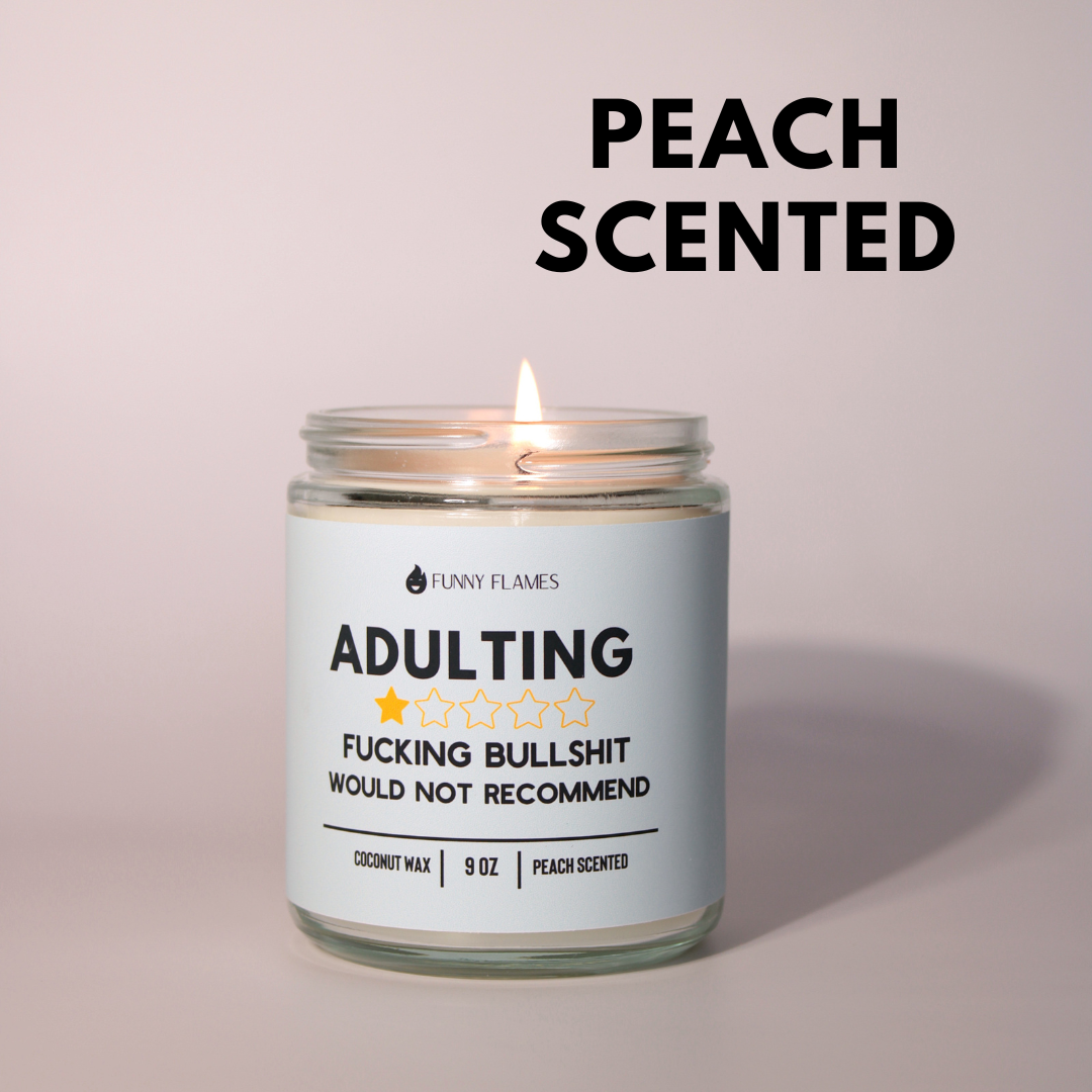 Adulting, Would Not Recommend - Funny Gift Candle For BFF
